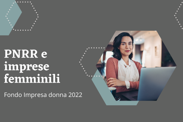 Imprenditoria femminile 2022 PNRR